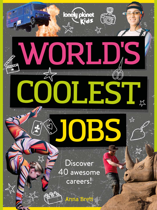 Title details for Lonely Planet World's Coolest Jobs by Lonely Planet Kids - Available